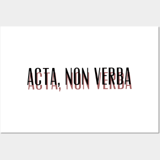 Acta, Non Verba New Design Posters and Art